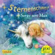 Pixi 1832: Sternenschweif: Sorge um Max
