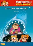 Spirou und Fantasio 41: Vito der Pechvogel