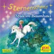 Pixi 1829: Sternenschweif: Spuk im Baumhaus