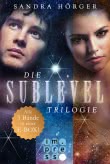 SUBLEVEL: Die SUBLEVEL-Trilogie: Alle drei Bände in einer E-Box!