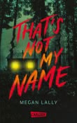 That's Not My Name