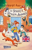 Cover von „The School of Magical Animals (Englische Ausgabe mit Vokabelhilfen)“