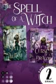 The Spell of a Witch: Die magische Romantasy-Dilogie in einer E-Box!