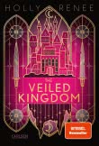 The Veiled Kingdom (Die Veiled-Kingdom-Serie 1)