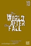 The World After the Fall 10