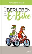Cover von „Überleben auf dem E-Bike“