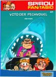 Spirou und Fantasio 41: Vito der Pechvogel