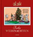Uli Stein: Festtage!: Frohe Weihnachten