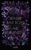 Cover von „Where Bad Boys are Ruined“