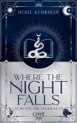 School of Darkness 1: Where the Night Falls
