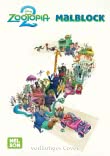 Disney Kreative Beschäftigung: Zootropolis 2: Malblock