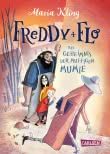 Freddy und Flo 2: Das Geheimnis der muffigen Mumie
