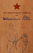 Das persönliche Tagebuch von Wladimir Putin