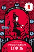 Enola Holmes: Der Fall des verschwundenen Lords