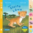 Baby Pixi (unkaputtbar) 104: Der kleine Löwe