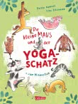 Die kleine Maus und der Yoga-Schatz