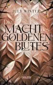 Die Macht des goldenen Blutes