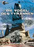 Valerian und Veronique 5: Die Vögel des Tyrannen