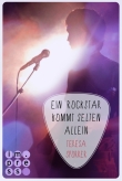 Ein Rockstar kommt selten allein (Die Rockstars-Serie 3)