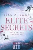 Elite Secrets. Herz in der Brandung