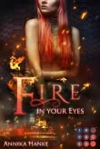 Die Drachenwandler 1: Fire in your Eyes