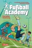 Fußball Academy 2 Die blöde Verletzung