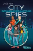 City Spies 1: Gefährlicher Auftrag