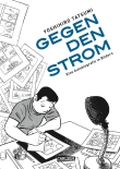 Gegen den Strom - Eine Autobiografie in Bildern