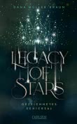 Legacy of Stars 1: Gezeichnetes Schicksal