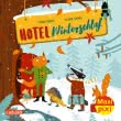 Maxi Pixi 367: Hotel Winterschlaf