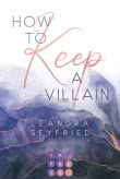 How to Keep a Villain (Chicago Love 2)