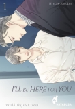 I'll Be Here For You 1
