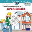 LESEMAUS 7: Ich hab eine Freundin, die ist Architektin 