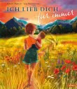 Ich lieb' dich für immer 