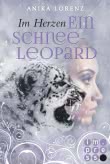 Im Herzen ein Schneeleopard (Heart against Soul 1)