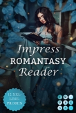 Impress Romantasy Reader 2023. Tauch ein in 12 fantastische Welten voller Gefühl