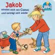 Jakob streitet sich mit Conni und verträgt sich wieder