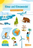 Pixi Wissen 110: Klima und Klimawandel