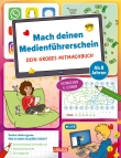 Mach deinen Medienführerschein: Dein großes Mitmachbuch