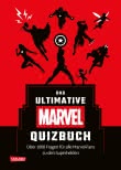 Marvel: Das ultimative MARVEL Quizbuch 