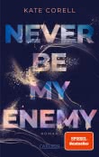 Never Be My Enemy (Never Be 2)