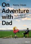 On Adventure with Dad