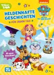 PAW Patrol Geschichtenbuch: Heldenhafte Geschichten für jeden Tag