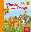 Frag doch mal ... die Maus!: Pferde und Ponys