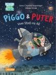 Piggo und Puter: Vom Stall ins All 