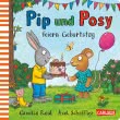 Pip und Posy: Pip und Posy feiern Geburtstag