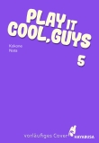 Cover von „Play it Cool, Guys 5“