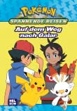 Pokémon Lesebuch: Spannende Reisen: Auf dem Weg nach Galar