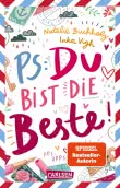 PS: Du bist die Beste!