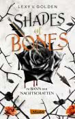Shades of Bones. Im Bann der Nachtschatten (Scepter of Blood 2)